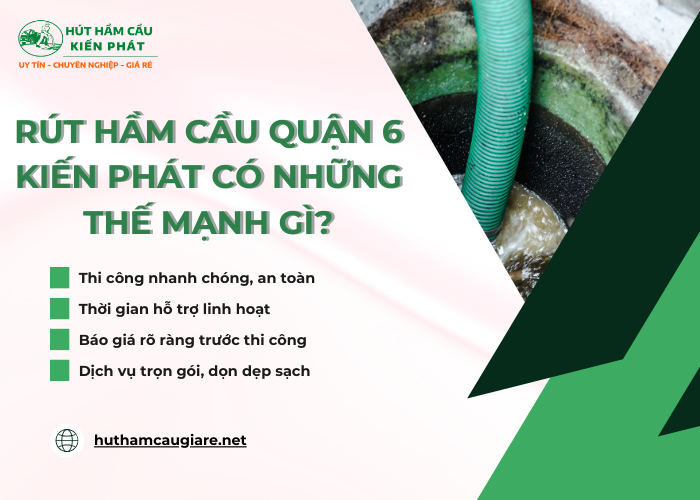 Những thế mạnh tại đơn vị hút hầm cầu Kiến Phát?