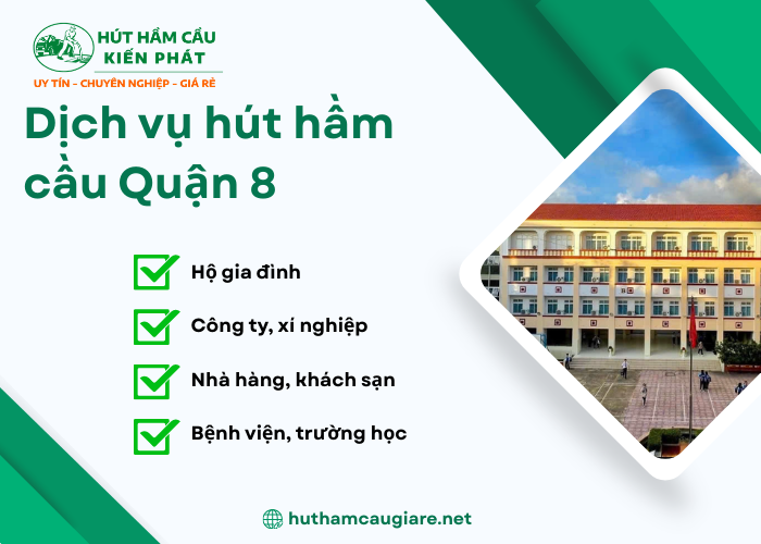 Dịch vụ hút hầm cầu Quận 8 phục vụ đa dạng khách hàng