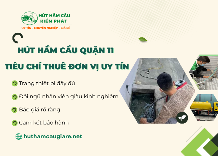 Các tiêu chí thuê đơn vị uy tín hút hầm cầu Quận 11