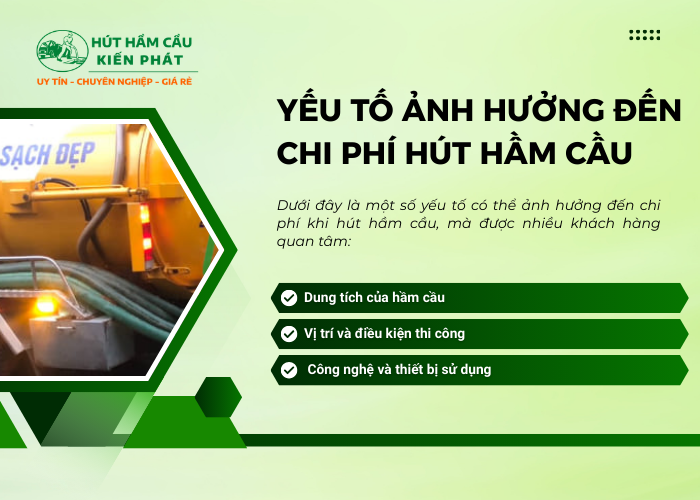 Một số yếu tố quyết định và ảnh hưởng đến chi phí hút hầm cầu 